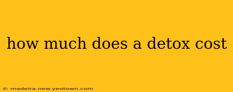 how much does a detox cost