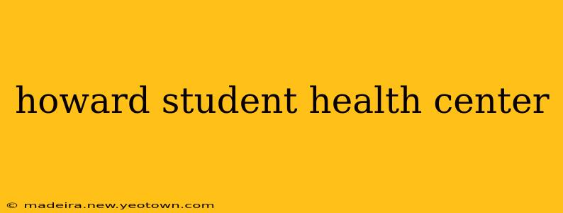 howard student health center