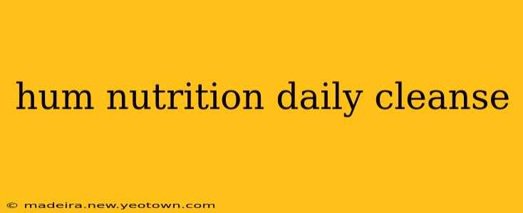 hum nutrition daily cleanse