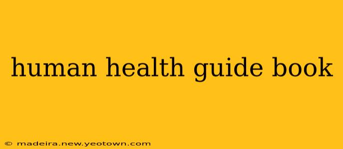 human health guide book