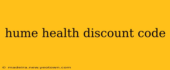 hume health discount code
