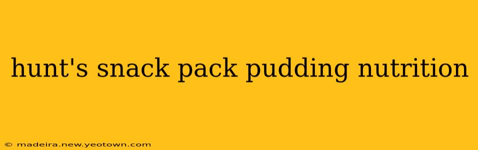 hunt's snack pack pudding nutrition
