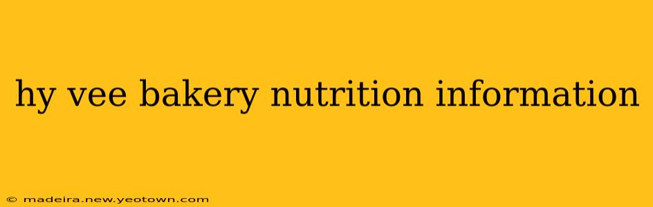 hy vee bakery nutrition information