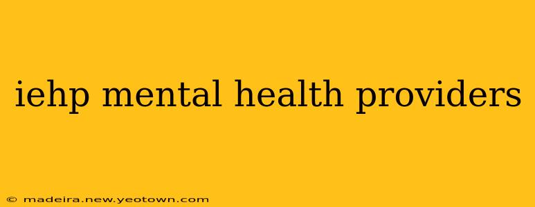 iehp mental health providers