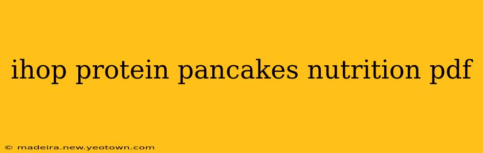 ihop protein pancakes nutrition pdf