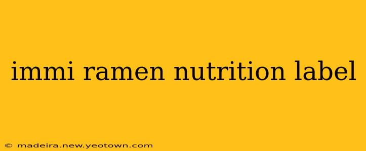 immi ramen nutrition label