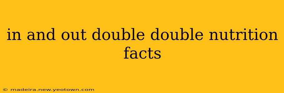 in and out double double nutrition facts