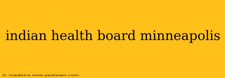 indian health board minneapolis