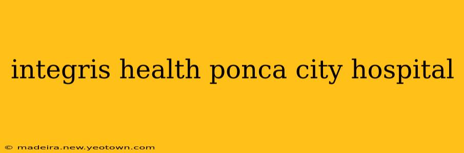 integris health ponca city hospital