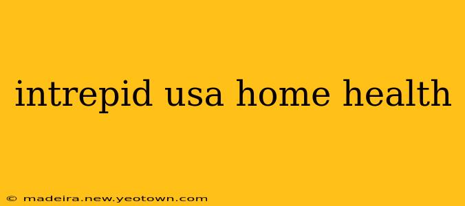 intrepid usa home health