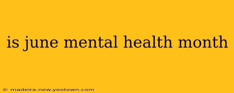 is june mental health month