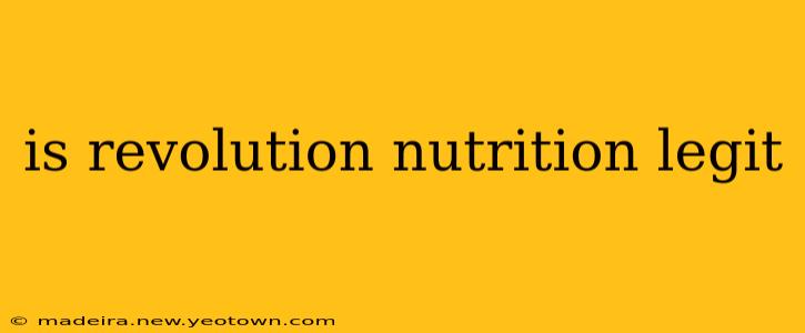 is revolution nutrition legit