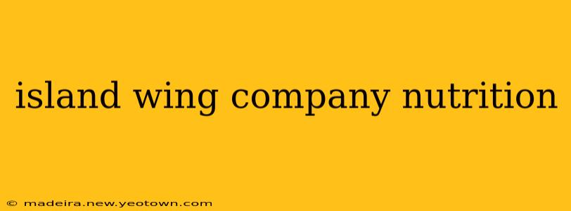 island wing company nutrition