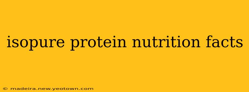 isopure protein nutrition facts