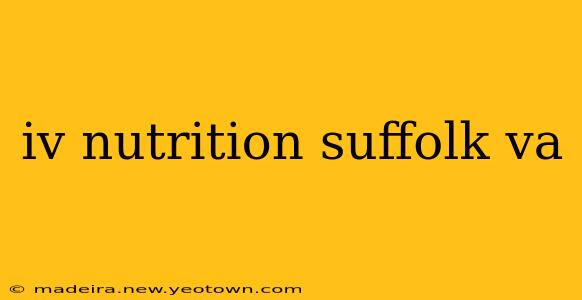 iv nutrition suffolk va