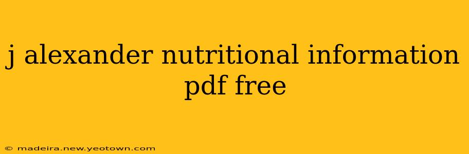 j alexander nutritional information pdf free