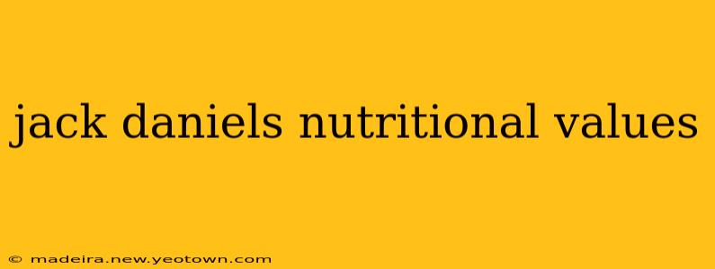 jack daniels nutritional values