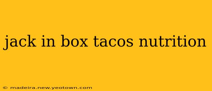 jack in box tacos nutrition