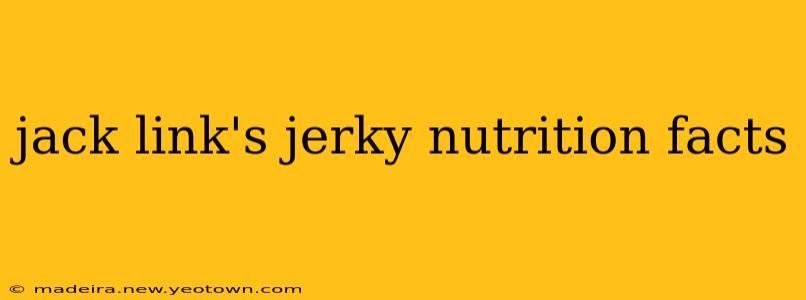 jack link's jerky nutrition facts
