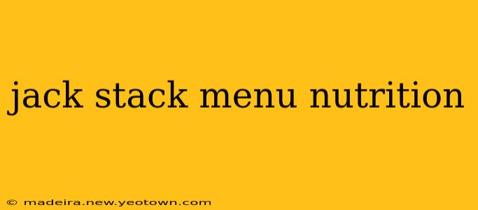 jack stack menu nutrition