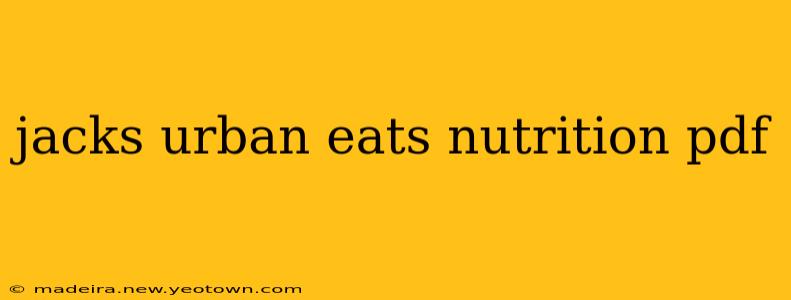 jacks urban eats nutrition pdf