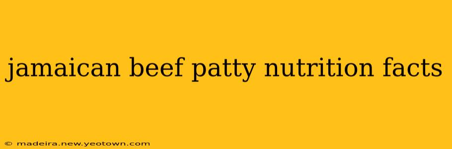 jamaican beef patty nutrition facts