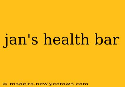 jan's health bar