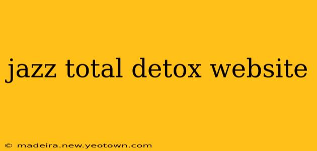 jazz total detox website