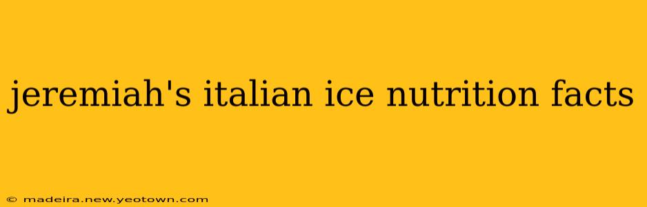 jeremiah's italian ice nutrition facts