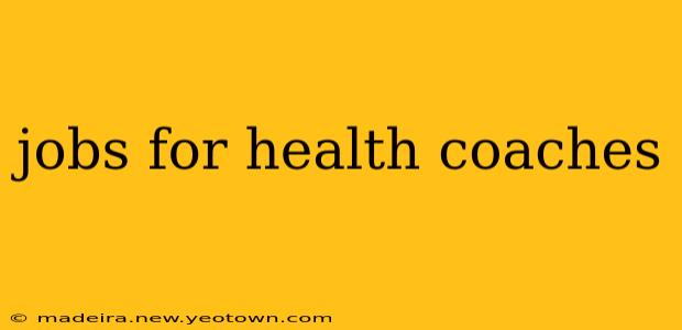 jobs for health coaches