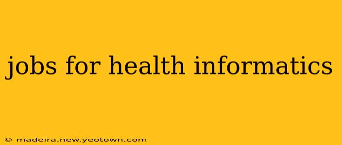 jobs for health informatics