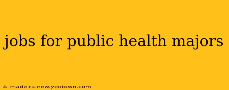 jobs for public health majors