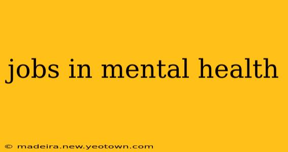 jobs in mental health