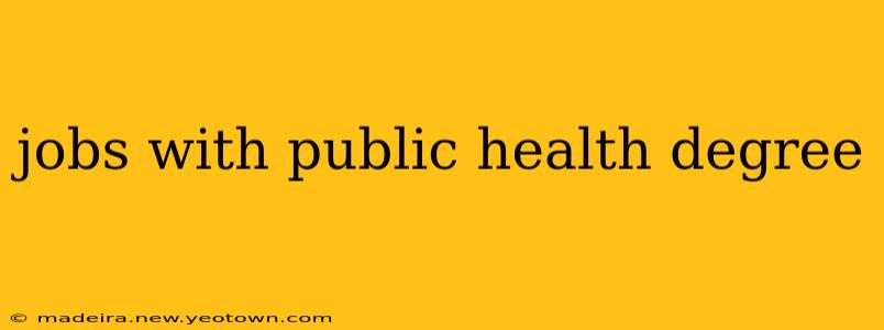 jobs with public health degree