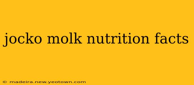 jocko molk nutrition facts