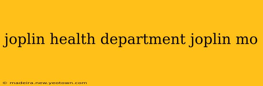 joplin health department joplin mo