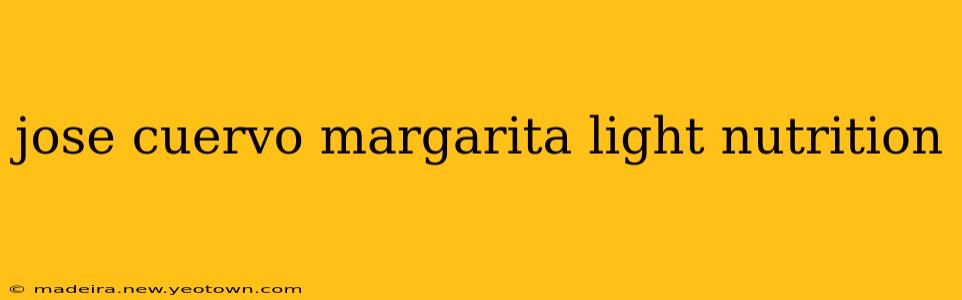 jose cuervo margarita light nutrition