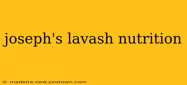 joseph's lavash nutrition