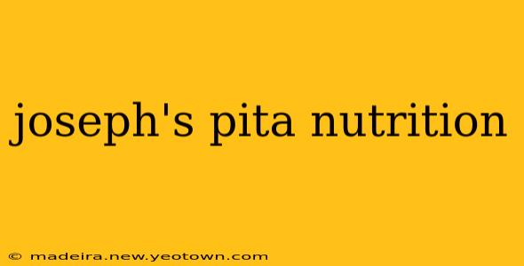joseph's pita nutrition