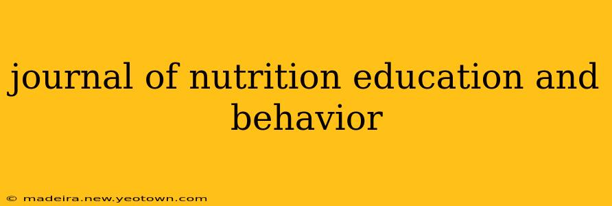 journal of nutrition education and behavior