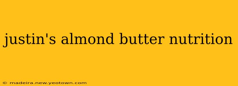 justin's almond butter nutrition