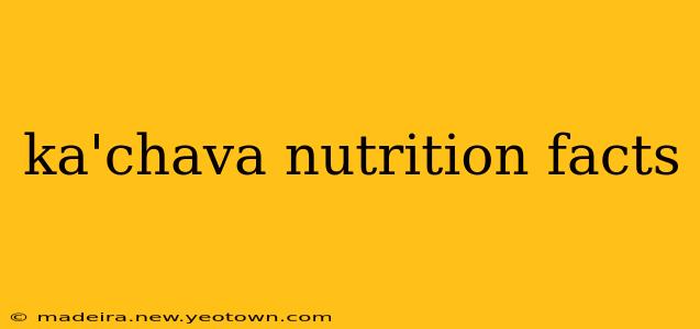 ka'chava nutrition facts