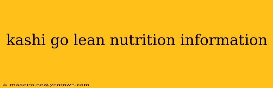 kashi go lean nutrition information