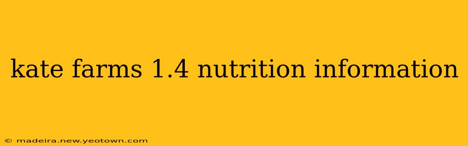 kate farms 1.4 nutrition information