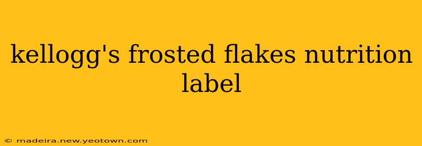 kellogg's frosted flakes nutrition label