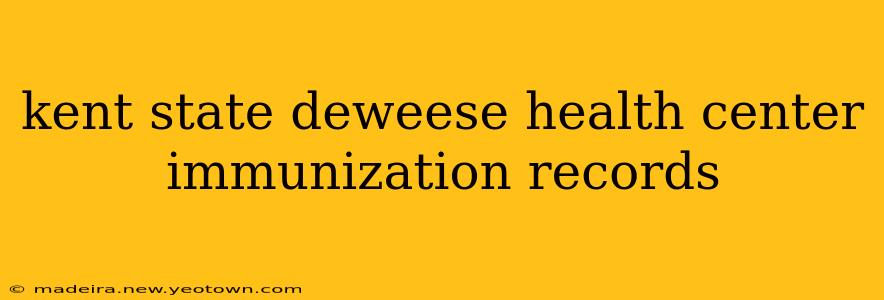 kent state deweese health center immunization records