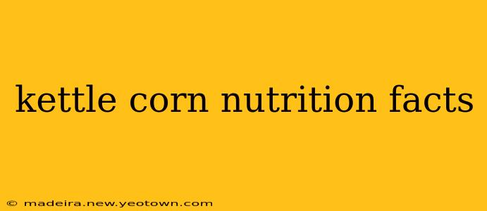 kettle corn nutrition facts
