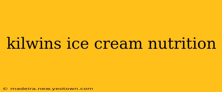 kilwins ice cream nutrition