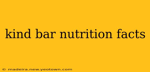 kind bar nutrition facts