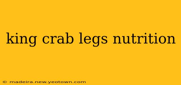 king crab legs nutrition